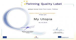 My Utopia eTwinning Projesi Kalite Etiketi Aldı