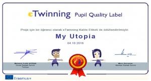 My Utopia eTwinning Projesi Kalite Etiketi Aldı