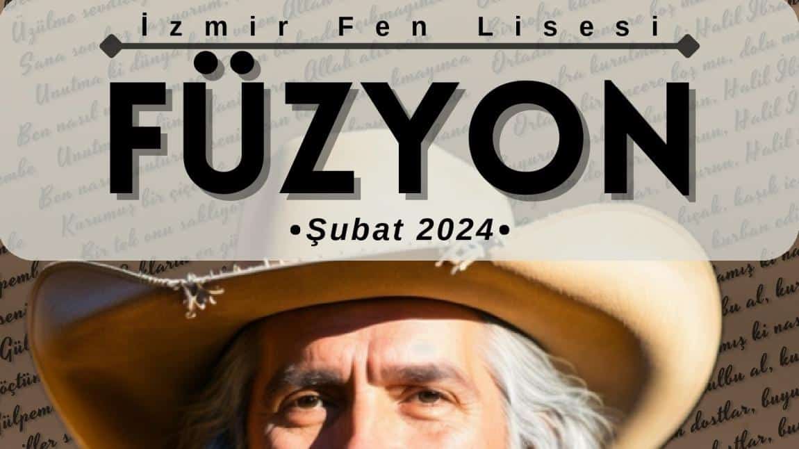 Füzyon Sayı 02 - İzmir Fen Lisesi - Şubat 2024